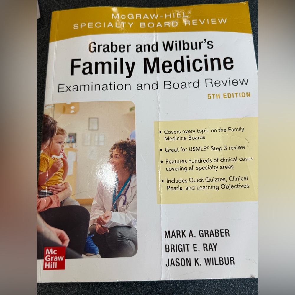 Graber and Wilbur's Family Medicine Examination and Board Review, Fifth Edition
